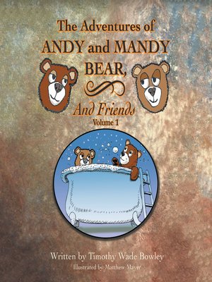 cover image of The Adventures of Andy and Mandy Bear and Friends